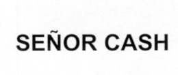 SEÑOR CASH trademark