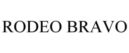 RODEO BRAVO trademark