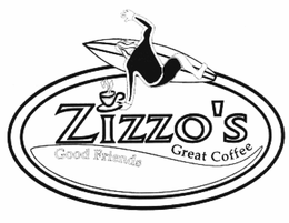 ZIZZO'S GREAT COFFEE GOOD FRIENDS trademark