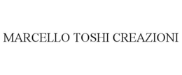 MARCELLO TOSHI CREAZIONI trademark