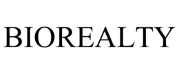 BIOREALTY trademark