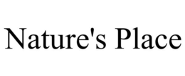 NATURE'S PLACE trademark