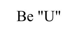 BE "U" trademark