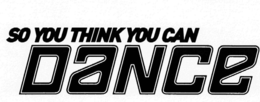 SO YOU THINK YOU CAN DANCE trademark