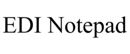 EDI NOTEPAD trademark