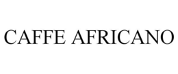 CAFFE AFRICANO trademark