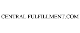 CENTRAL FULFILLMENT.COM trademark