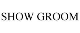 SHOW GROOM trademark