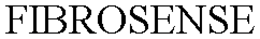 FIBROSENSE trademark
