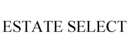 ESTATE SELECT trademark