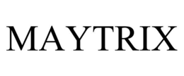 MAYTRIX trademark