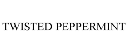 TWISTED PEPPERMINT trademark