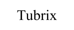 TUBRIX trademark