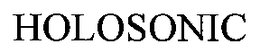 HOLOSONIC trademark