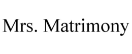 MRS. MATRIMONY trademark