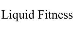 LIQUID FITNESS trademark