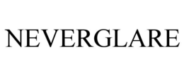 NEVERGLARE trademark
