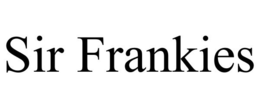 SIR FRANKIES trademark