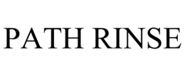 PATH RINSE trademark