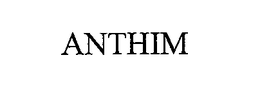 ANTHIM trademark