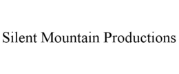 SILENT MOUNTAIN PRODUCTIONS trademark