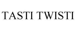 TASTI TWISTI trademark