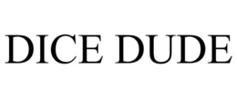 DICE DUDE trademark