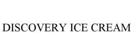 DISCOVERY ICE CREAM trademark