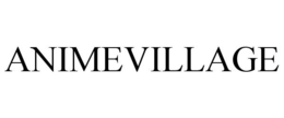 ANIMEVILLAGE trademark