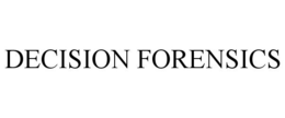 DECISION FORENSICS trademark