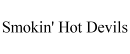 SMOKIN' HOT DEVILS trademark