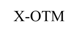 X-OTM trademark