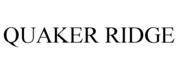 QUAKER RIDGE trademark