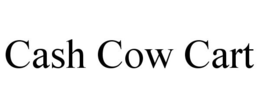 CASH COW CART trademark