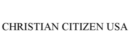 CHRISTIAN CITIZEN USA trademark