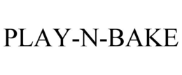 PLAY-N-BAKE trademark