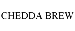 CHEDDA BREW trademark
