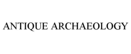 ANTIQUE ARCHAEOLOGY trademark