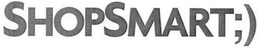 SHOPSMART trademark