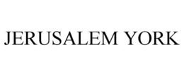 JERUSALEM YORK trademark