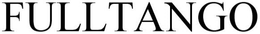 FULLTANGO trademark