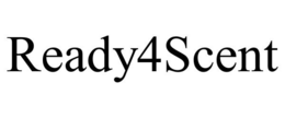READY4SCENT trademark