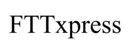 FTTXPRESS trademark