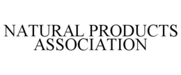 NATURAL PRODUCTS ASSOCIATION trademark