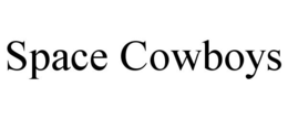 SPACE COWBOYS trademark