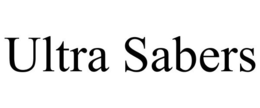ULTRA SABERS trademark