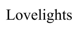 LOVELIGHTS trademark