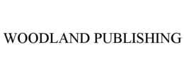 WOODLAND PUBLISHING trademark