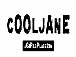 COOLJANE AGIRLSPLACE2BE trademark