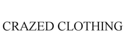 CRAZED CLOTHING trademark